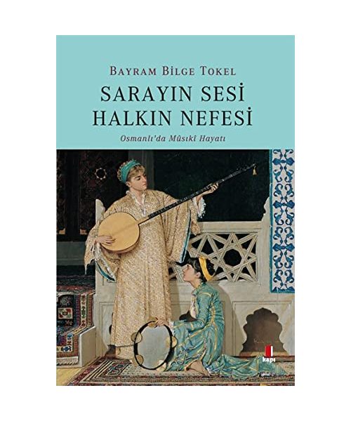 Sarayin Sesi Halkin Nefesi