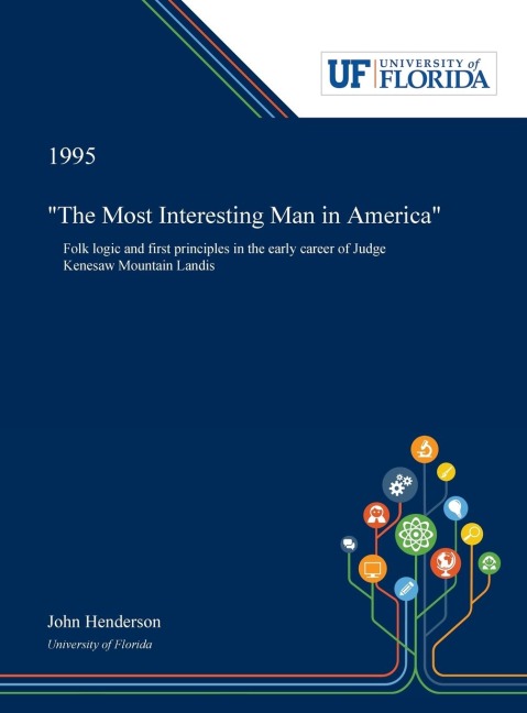 "The Most Interesting Man in America"