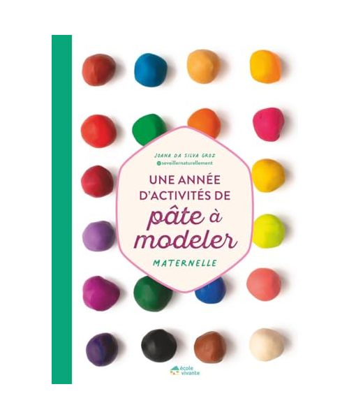 Une année d'activités de pâte à modeler - Maternelle
