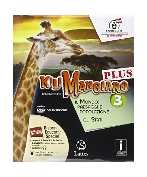 Kilimangiaro plus. Tavola-Atlante-Mi preparo per l'interrogazione. Per la Scuola media. Con DVD-ROM. Con e-book. Con espansione online. Il mondo: paesaggi e popolazione, gli stati (Vol. 3)