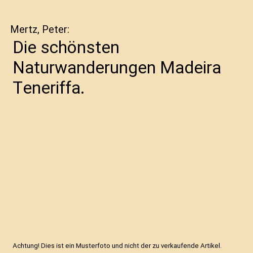 Die schönsten Naturwanderungen Madeira Teneriffa.
