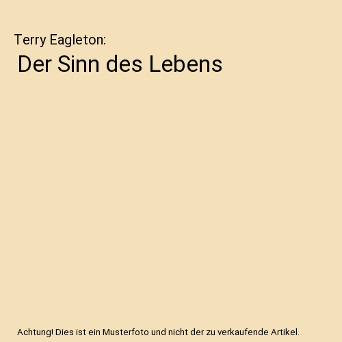 Der Sinn des Lebens