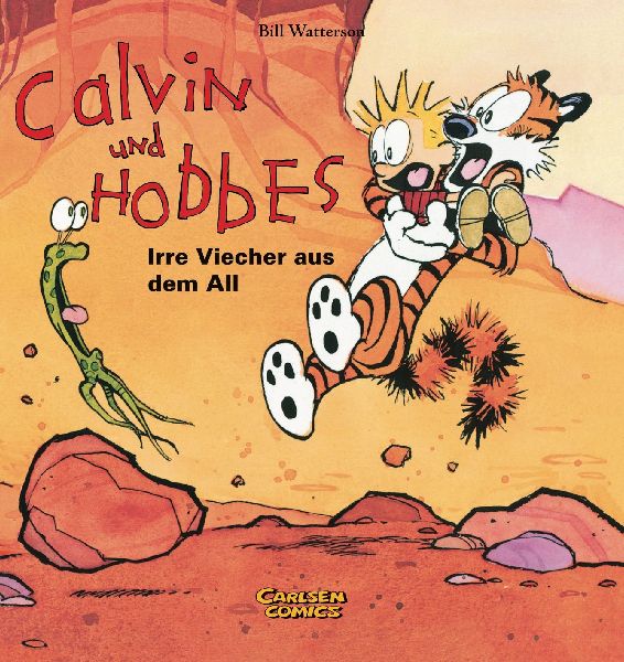 Calvin & Hobbes 04 - Irre Viecher aus dem All