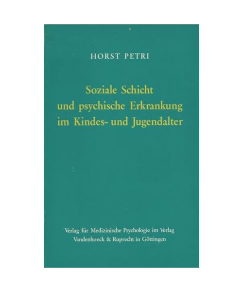 Soziale Schicht und psychische Erkrankung im Kindes- und Jugendalter.: Eine Erprobungsstudie an einer kinder- und jugendpsychiatrischen Population