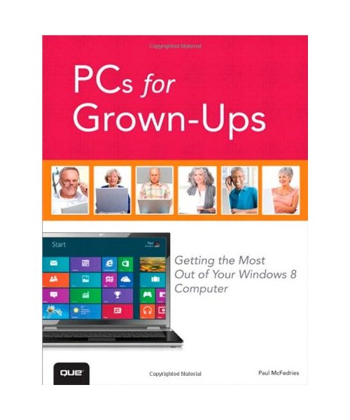 PCs for Grown-ups