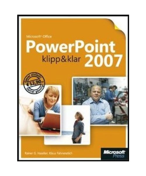 Microsoft Office PowerPoint 2007, klipp & klar