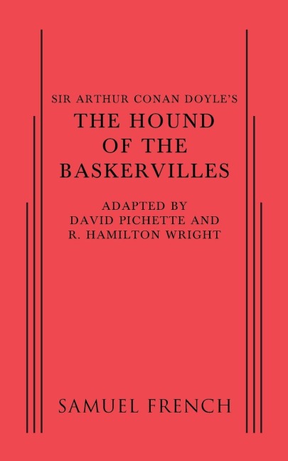 Sir Arthur Conan Doyle's the Hound of the Baskervilles