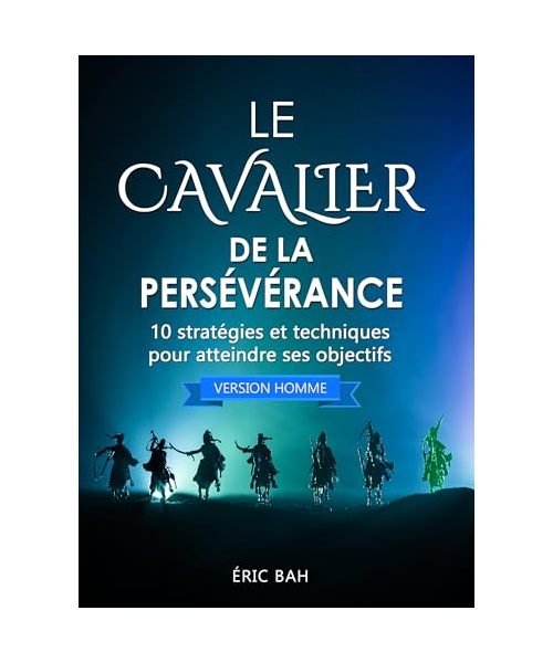 Le Cavalier de la Persévérance (version homme)