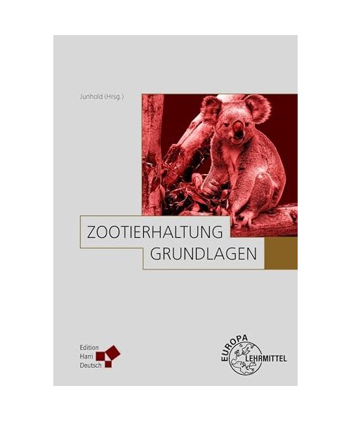 Zootierhaltung: Grundlagen