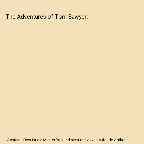 The Adventures of Tom Sawyer