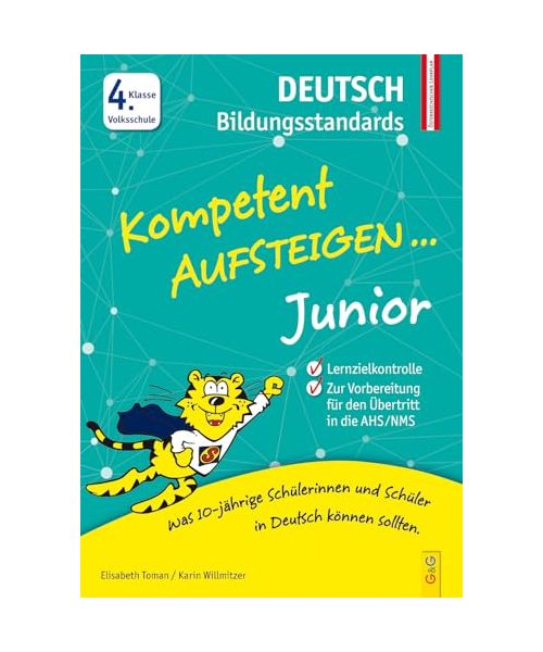 Kompetent Aufsteigen Junior Deutsch Bildungsstandards 4. Klasse VS