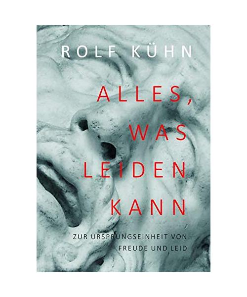 Alles, was leiden kann