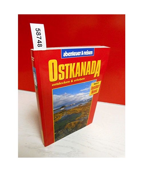Ostkanada: Reisen mit Insider News.