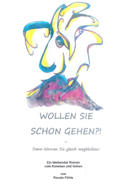 Wollen Sie schon gehen?!