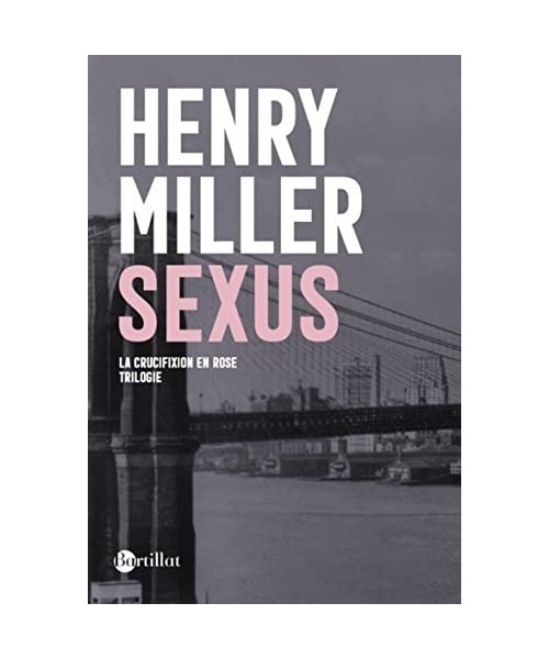 Sexus - La Crucifixion en rose - Tome 1