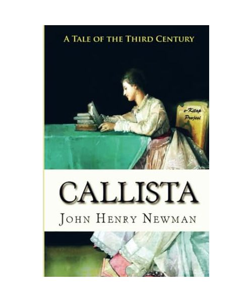 Callista: (A Tale of the Third Century)