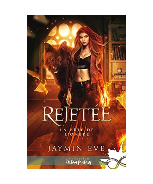 Rejetée: La bête de l'ombre, T1