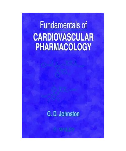 Fundamentals of Cardiovascular Pharmacology