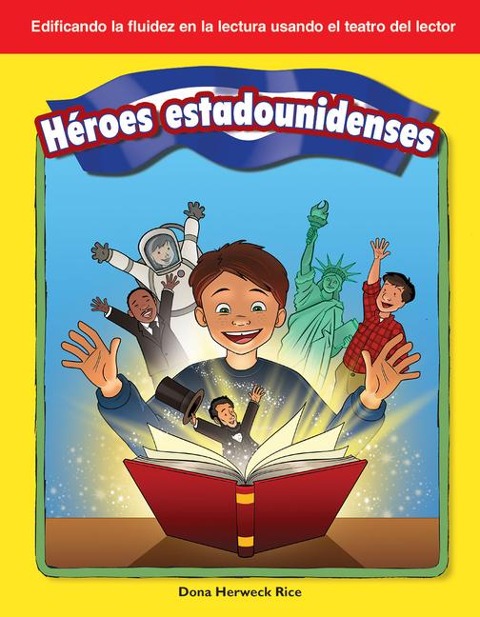 Héroes Estadounidenses (American Heroes)