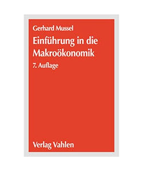 Einführung in die Makroökonomik.