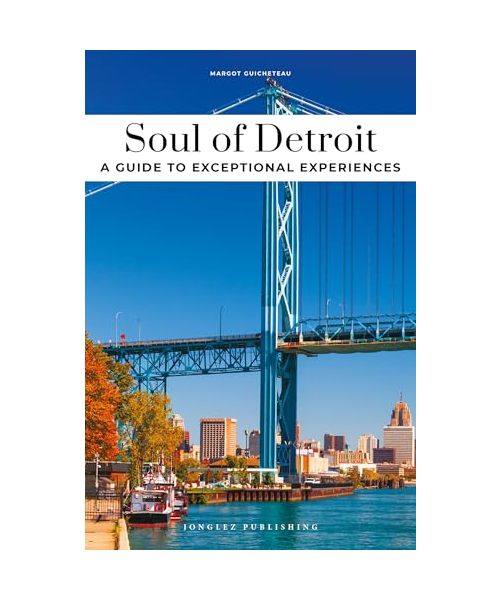 Soul of Detroit - Guide to the Best Experiences