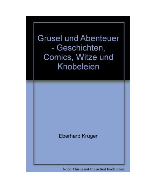 Grusel und Abenteuer - Geschichten, Comics, Witze und Knobeleien - bk1221
