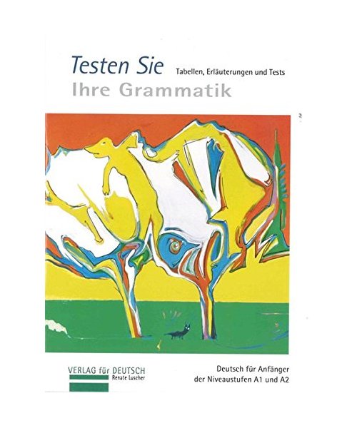 Die Grammatik-Plakate für den Schüler. Testheft