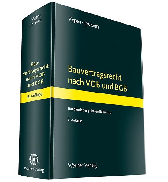 Bauvertragsrecht nach VOB und BGB