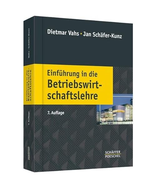 Einführung in die Betriebswirtschaftslehre