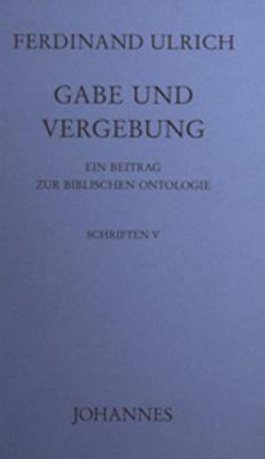 Gabe und Vergebung