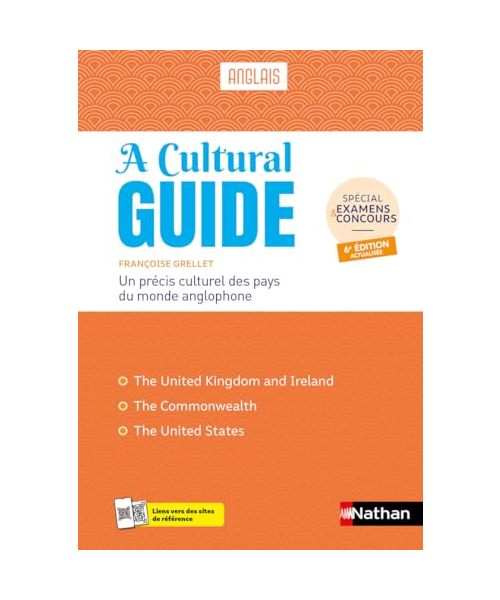 A Cultural Guide Anglais 2024: Précis culturel des pays du monde anglophone