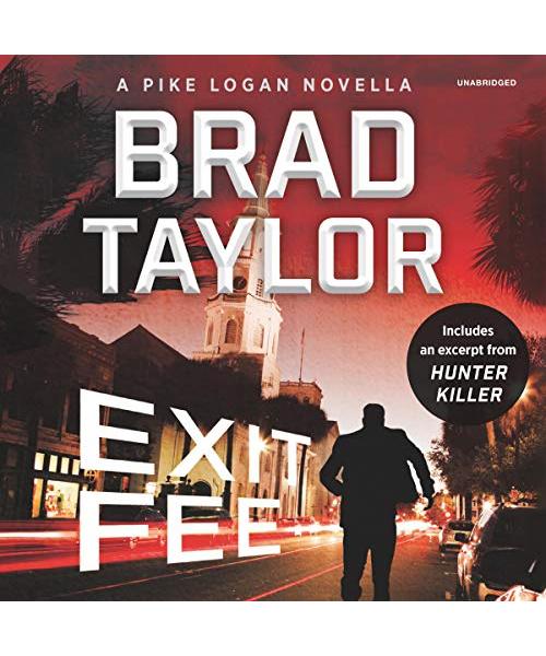 Exit Fee: Library Edition (Pike Logan)