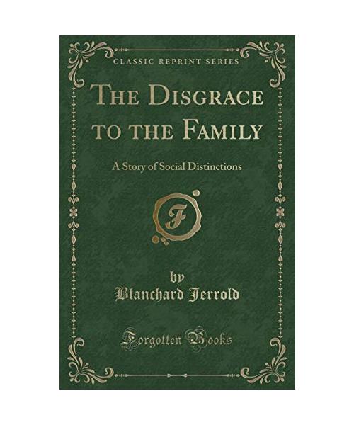 The Disgrace to the Family