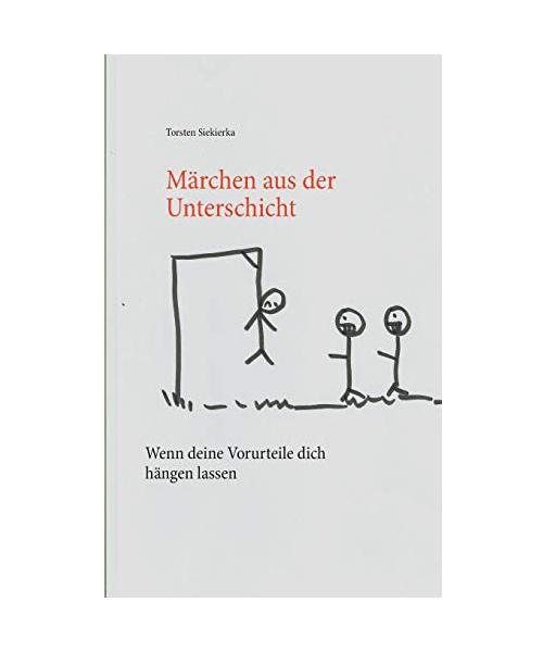 Märchen aus der Unterschicht