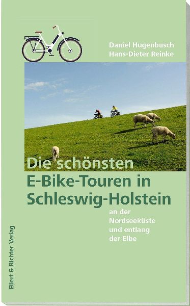 Die schönsten E-Bike-Touren in Schleswig-Holstein an der Nordseeküste und entlang der Elbe