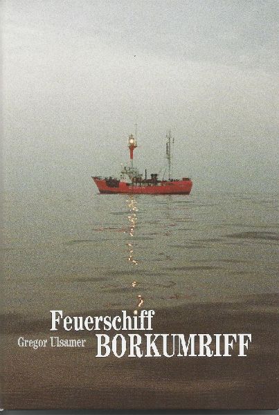 Feuerschiff Borkumriff