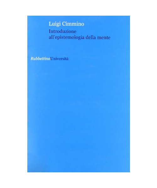 Introduzione all'epistemologia della mente