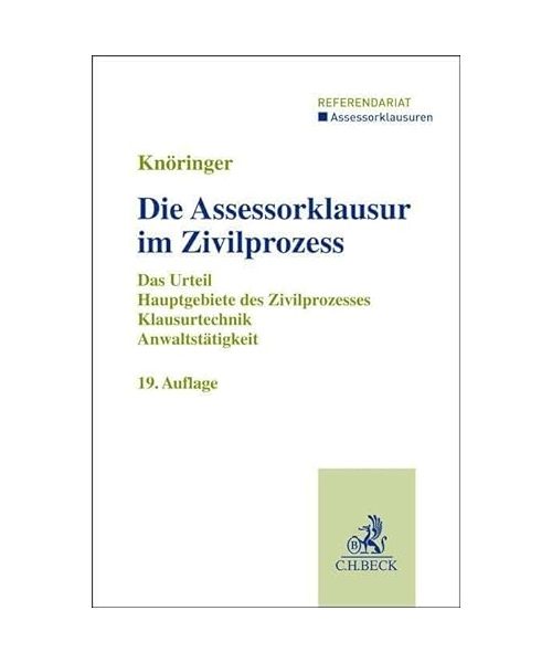 Die Assessorklausur im Zivilprozess