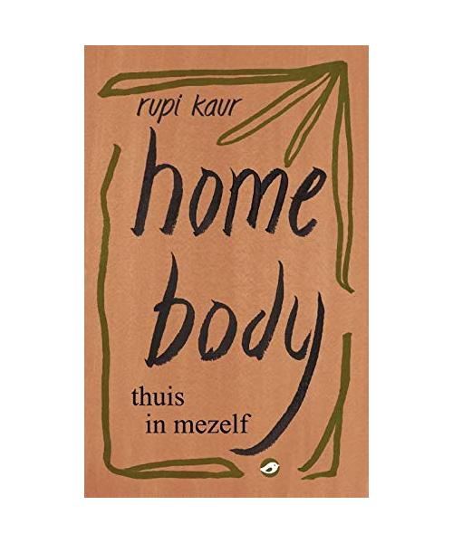 Thuis in mezelf: home body