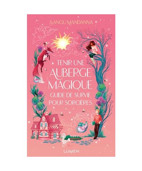 Tenir une auberge magique : guide de survie pour sorcières