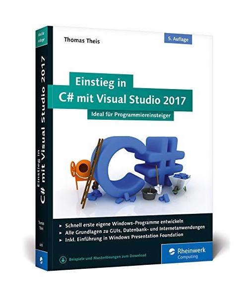Einstieg in C# mit Visual Studio 2017