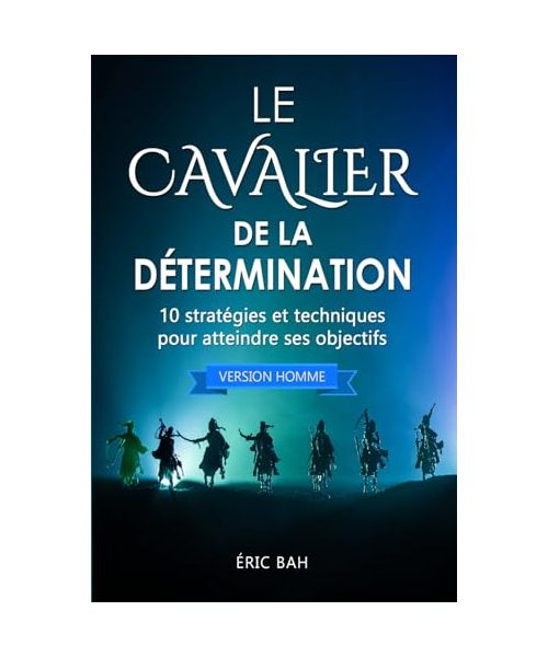 Le Cavalier de la Détermination (version homme)
