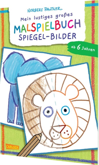 Mein lustiges großes Malspielbuch: Spiegel-Bilder (ab 6 Jahren)
