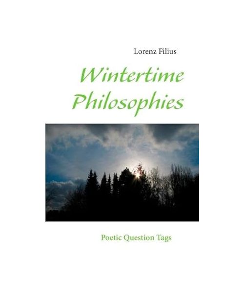 Wintertime Philosophies