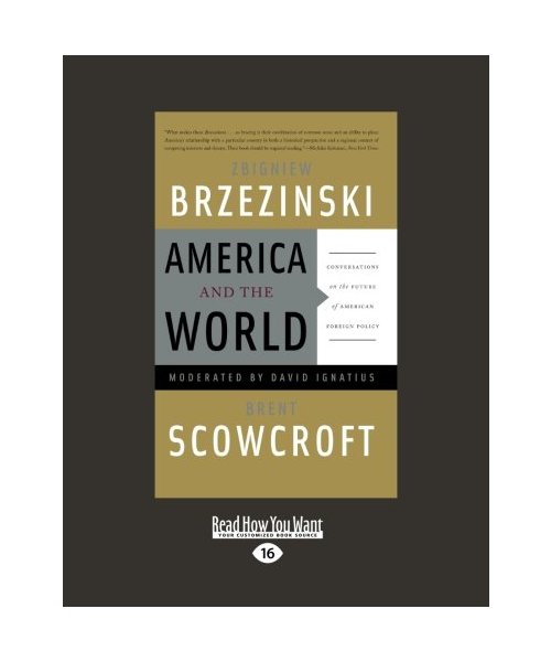 America and the World: Conversations on the Future of American Foreign Policy
