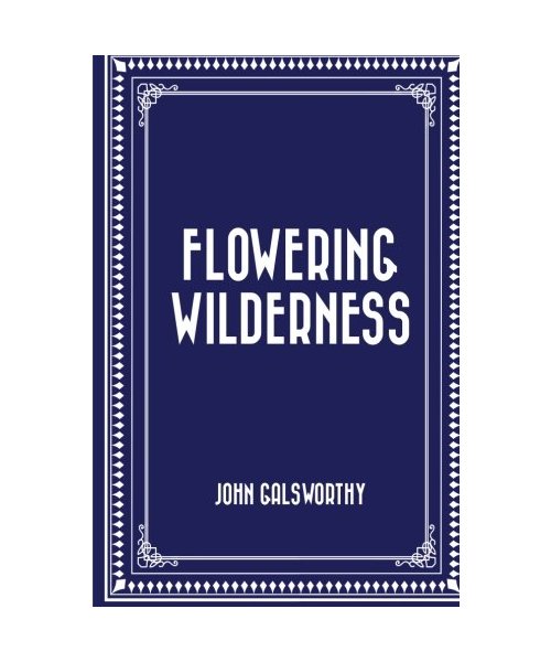 Flowering Wilderness