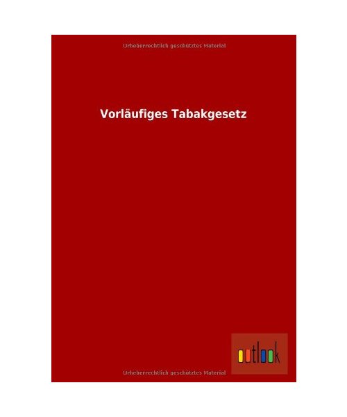 Vorläufiges Tabakgesetz