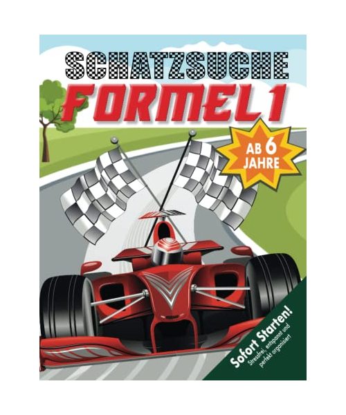 Auto Schatzsuche Kindergeburtstag ab 6 Jahren: Schnitzeljagd für Formel 1 Fans! Rast durch zahlreiche aufregende Rätsel & Spiele und bringt den Asphalt zum Glühen! (Bravo Schatzsuche)