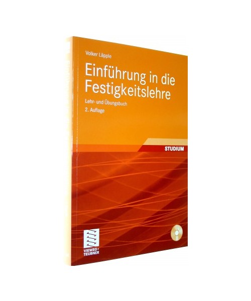 Einführung in die Festigkeitslehre: Lehr- und Übungsbuch