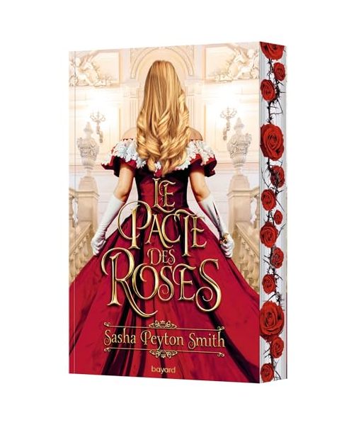 Le pacte des roses, Tome 01: Le pacte des roses